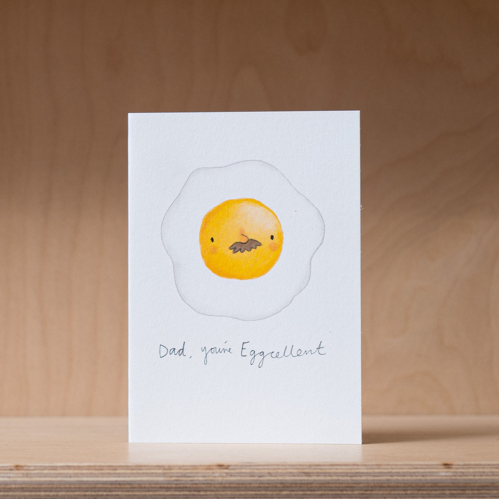 Dad, You're a Eggcellent - Greetings Card