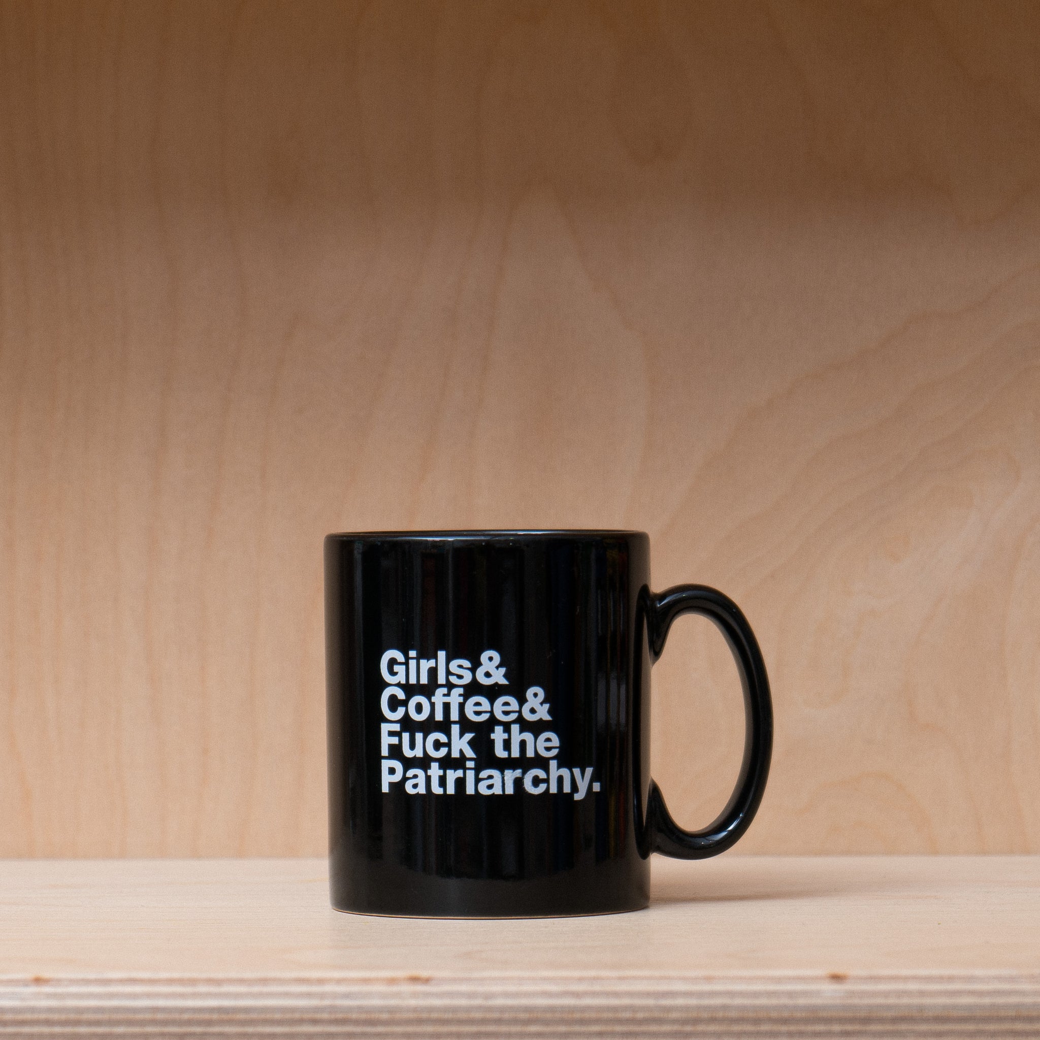 Girls Who Grind Coffee F*ck the Patriarchy Mug - Black