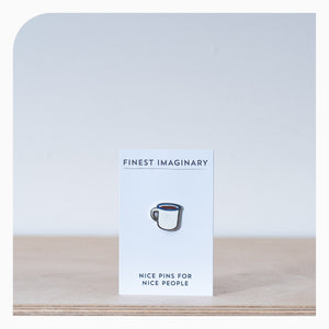 Finest Imaginary Enamel Mug Pin